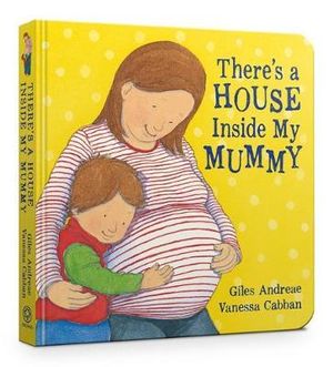 There's a House Inside My Mummy - Giles Andreae