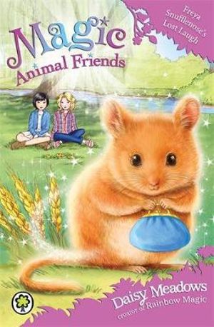 Freya Snufflenose's Lost Laugh : Magic Animal Friends - Daisy Meadows