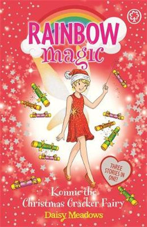 Rainbow Magic: Konnie the Christmas Cracker Fairy: Special : Rainbow Magic - Daisy Meadows