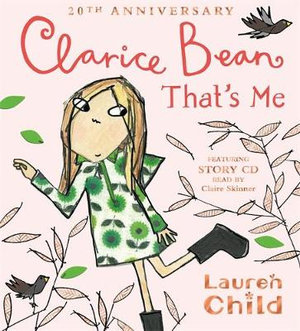 Clarice Bean, That's Me : Clarice Bean - Lauren Child