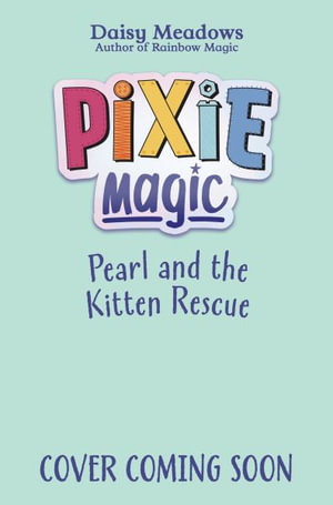 Pixie Magic: Pearl and the Woolly Hug : Book 6 - Daisy Meadows