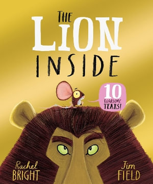 The Lion Inside - Rachel Bright