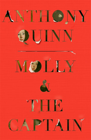 Molly & the Captain : 'A gripping mystery' Observer - Anthony Quinn