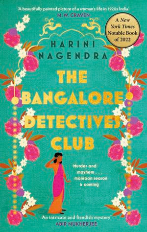 The Bangalore Detectives Club : The Bangalore Detectives Club Series - Harini Nagendra