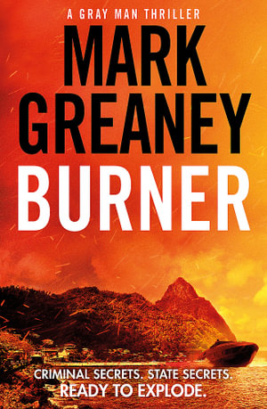 Burner : Gray Man: Book 12 - Mark Greaney