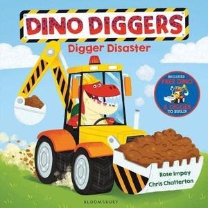 Digger Disaster : Dino Diggers - Rose Impey