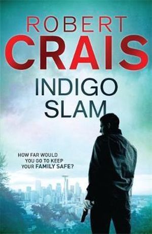 Indigo Slam : Cole & Pike - Robert Crais