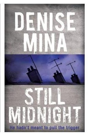 Still Midnight - Denise Mina