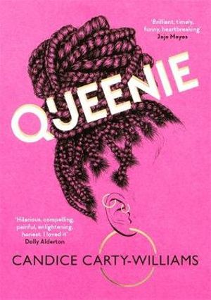 Queenie : British Book Awards Book of the Year - Candice Carty-Williams