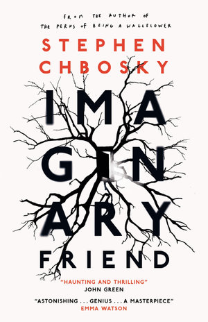 Imaginary Friend - Stephen Chbosky