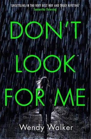 Don't Look For Me - Wendy Walker