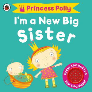 I'm a New Big Sister : Sound Book - Amanda Li