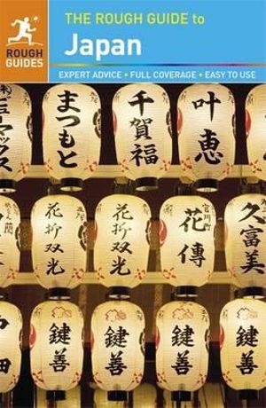 The Rough Guide to Japan : Rough Guides Travel Guide - Rough Guides Travel Guide