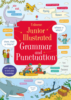 Junior Illustrated Grammar and Punctuation : Illustrated Dictionaries and Thesauruses - Jane Bingham