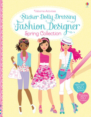 Sticker Dolly Dressing Fashion Designer Spring Collection : Sticker Dolly Dressing Fashion Designer - Fiona Watt