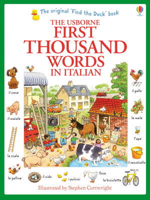 First Thousand Words in Italian : First Thousand Words - Heather Amery