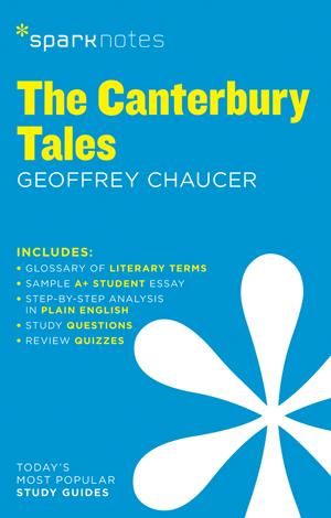 The Canterbury Tales SparkNotes Literature Guide : SparkNotes Literature Guide Series - SparkNotes