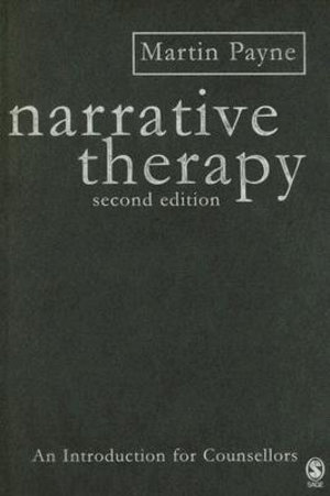 Narrative Therapy - Martin Payne