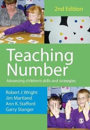 Teaching Number : Advancing Children's Skills and Strategies - Robert J. Wright