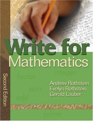 Write for Mathematics - Andrew S. Rothstein