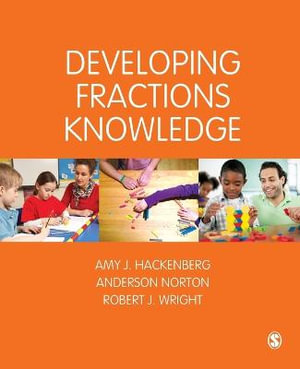 Developing Fractions Knowledge : Math Recovery - Amy J Hackenberg