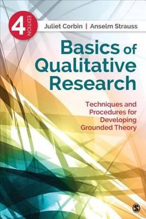 Basics Of Qualitative Research, Techniques And Procedures For ...