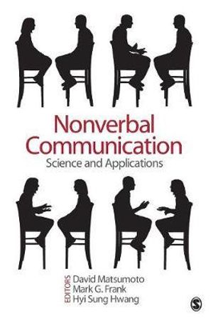 Nonverbal Communication : Science and Applications - David Matsumoto