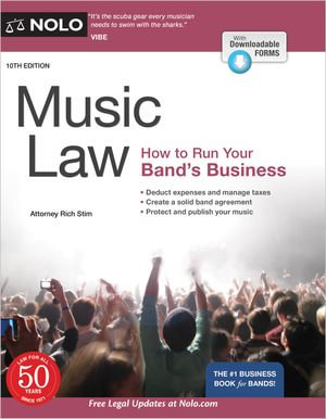 Music Law : How to Run Your Band's Business