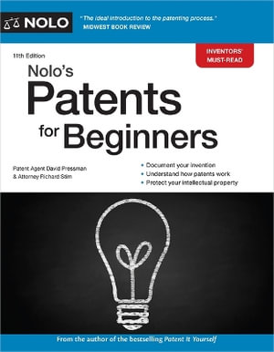 Nolo's Patents for Beginners : Nolo's Patents for Beginners - David Pressman