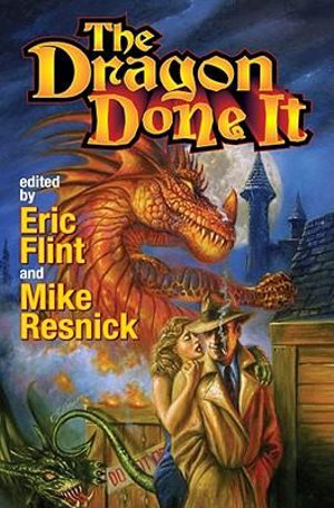 The Dragon Done it - Eric Flint