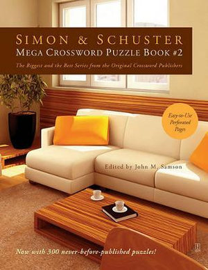 Simon & Schuster Mega Crossword Puzzle Book #2 : S&S Mega Crossword Puzzles - John M. Samson