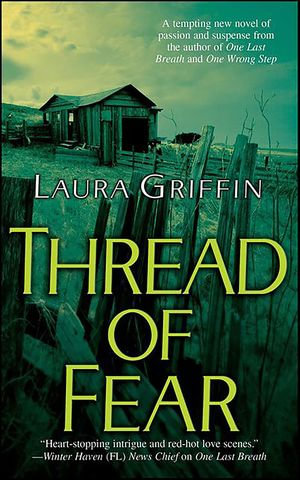 Thread of Fear : The Glass Sisters Series - Laura Griffin