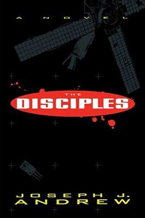 The Disciples - Joseph J. Andrew