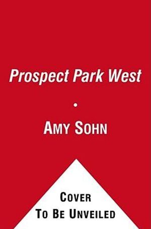 Prospect Park West - Amy Sohn