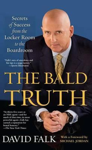 The Bald Truth - David Falk