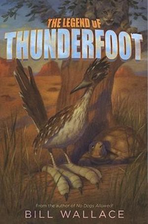 The Legend of Thunderfoot - Bill Wallace