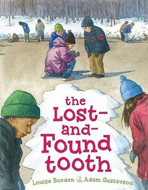 The Lost-and-Found Tooth - Louise Borden