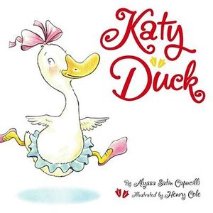 Katy Duck : Katy Duck - Alyssa Satin Capucilli