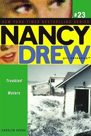 Troubled Waters : Nancy Drew (All New) Girl Detective - Carolyn Keene