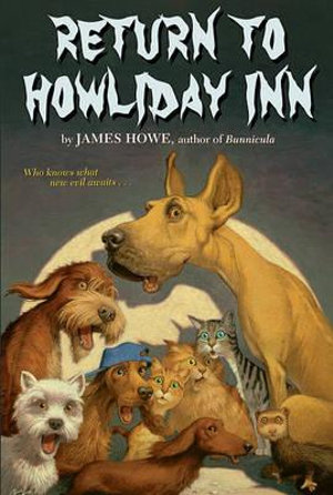 Return to Howliday Inn : Bunnicula - James Howe