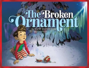 The Broken Ornament - Tony DiTerlizzi