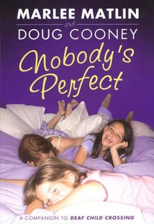 Nobody's Perfect - Marlee Matlin