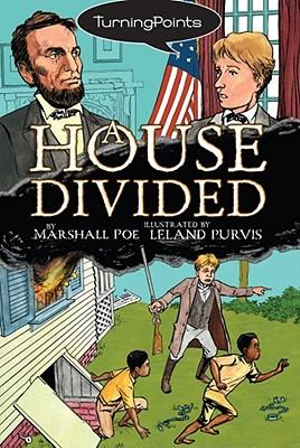 A House Divided : Turning Points - Marshall Poe