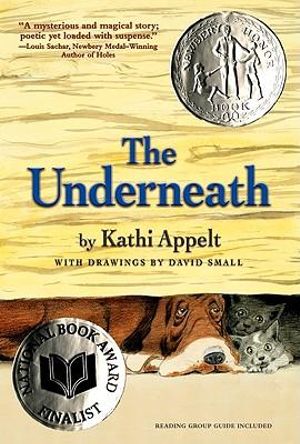 The Underneath - Kathi Appelt