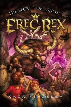 The Secret of Ashona : Erec Rex - Kaza Kingsley