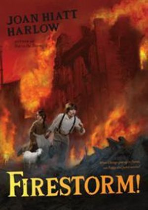 Firestorm! - Joan Hiatt Harlow