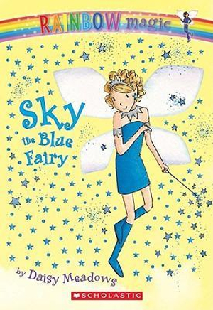 Rainbow Magic : Sky the Blue Fairy : The Rainbow Magic Series - Daisy Meadows