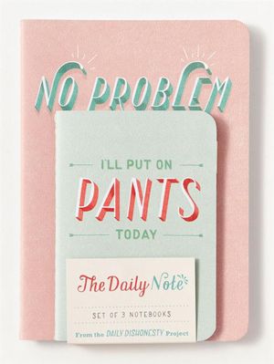 Daily Dishonesty : The Daily Note (Set of 3 Notebooks) - Lauren Hom