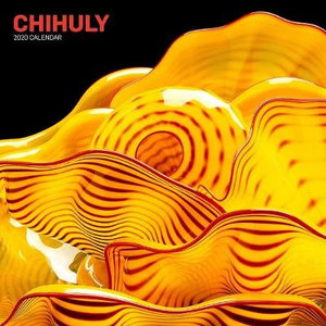 Chihuly - 2020 Wall Calendar - Dale Chihuly