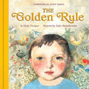 The Golden Rule  : Deluxe Edition - Cooper Ilene